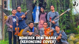 Download lagu Ndherek Dewi Maria (Keroncong Cover)- Keroncong Tuna Asmara mp3