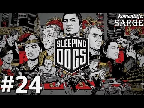 Zagrajmy w Sleeping Dogs odc. 24 - Porwanie Katiuszki