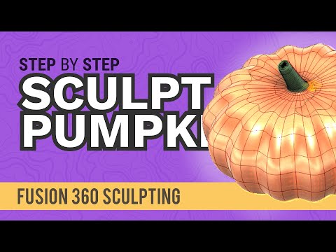 How to Sculpt a Halloween Pumpkin in Fusion 360 - Learn Autodesk Fusion 360 in 30 Days: Day #24
