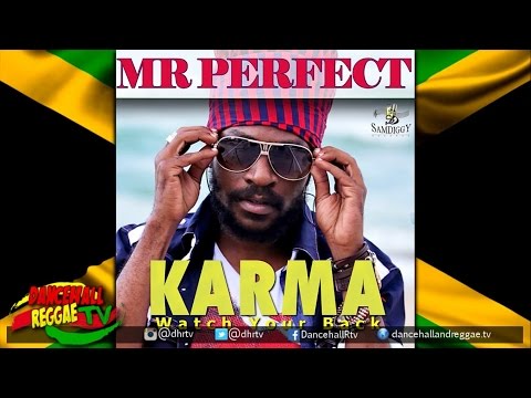 Mr Perfect - Karma (Watch your Back)  ▶Coast Line Riddim  ▶Sam Diggy  ▶Reggae 2016