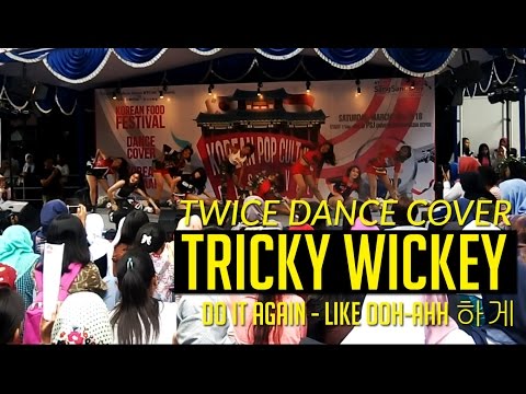 TWICE(트와이스) OOH-AHH 하게 & DO IT AGAIN by TRICKY WICKEY 160319
