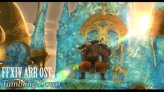 FFXIV OST Crystal Tower / Labyrinth of the Ancients Boss ( Tumbling Down )