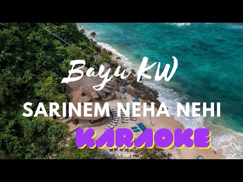 Lagu bali terpopuler sarinem neha nehi bayu Kw Karaoke Official