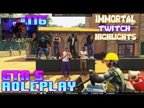 [Immortal] BEST OF GTA 5 RP Fails & Twitch Highlights #116