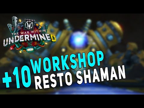 +10 Mechagon Workshop | Resto Shaman M+ Gameplay | Season 2