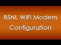 Configure BSNL Wifi Modem,Router to Enable Wifi ...
