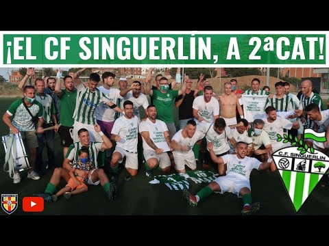 ¡EL CF SINGUERLÍN, A 2ªCAT! EL CUADRO VERDIBLANCO SE PROCLAMA CAMPEÓN DE LIGA DEL GRUPO 13 DE 3ªCAT