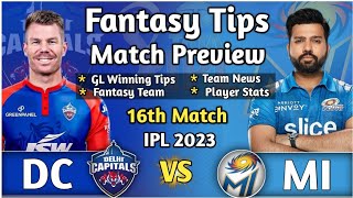 DC vs MI 16th Match Dream11 Tips, DC vs MI Dream11 Prediction IPL 2023, Delhi vs Mumbai Dream11