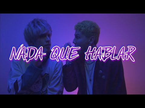 Pedro y el Lobo - Nada Que Hablar (feat.MIKI)