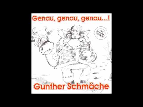 08 Kuhlied Marie Luise - Gunther Schmäche Genau, genau, genau...!