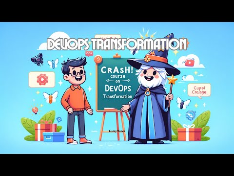 DevOps Transformation: A 5-Minute Guide