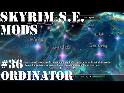 Skyrim Special Edition Mods #36: Ordinator - Perks of Skyrim