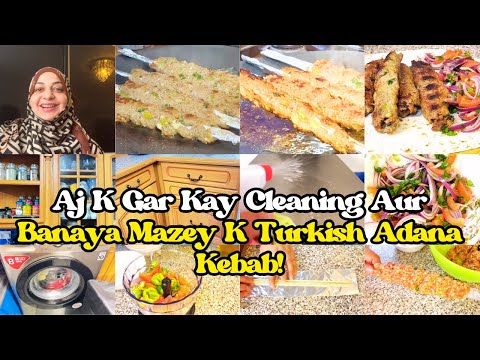 Aj K Gar Kay Cleaning Aur Banaya Mazey K Ramadan Iftar Turkish Adana Kebab Recipe With Turkish Salad
