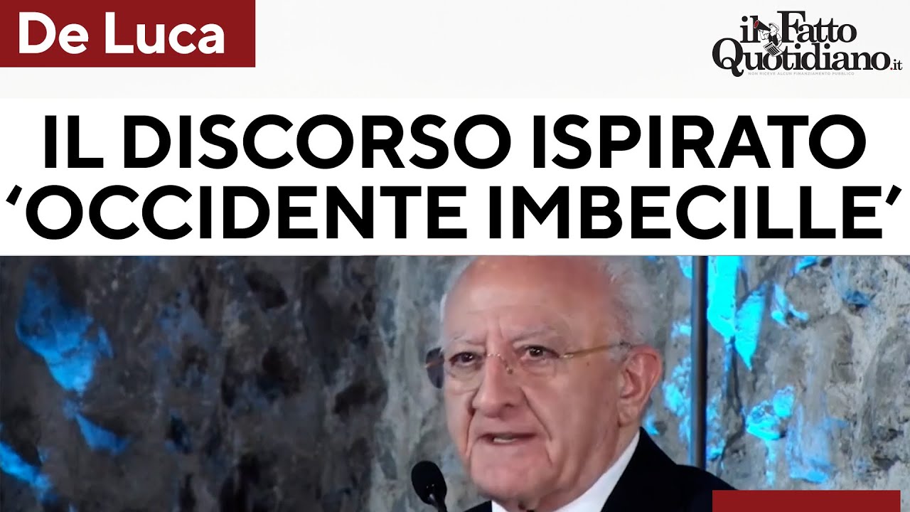 Il discorso ispirato di De Luca: "Ecco come ci percepisce il resto del mondo"