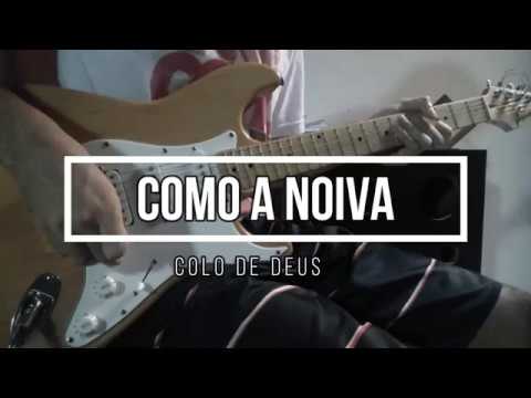 Como A Noiva - Comunidade Católica Colo de Deus