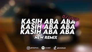 Download lagu DJ KASIH ABA ABA - NEW REMIX (djusup) mp3 Download lagu DJ KASIH ABA ABA - NEW REMIX (djusup) mp3