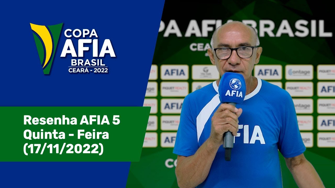 Resenha AFIA 5 – Copa AFIA Ceará – Quinta feira 17/11/2022