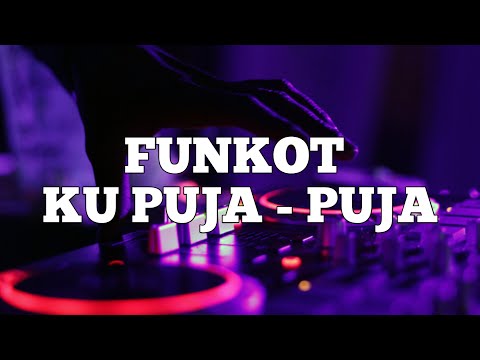 DJ KU PUJA - PUJA X BERBEZA KASTA X SEDANG MELAYANG!! FUNKOT REMIX!!!