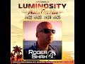 Roger Shah FULL SET Luminosity Beach Festival 24 06 2017