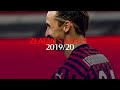 #ReadyToUnleash | Zlatan Ibrahimović: goals from the 2019/20 season