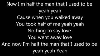 Resh - half the man lyrics