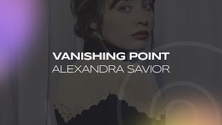 Alexandra Savior - Vanishing Point (Cover)