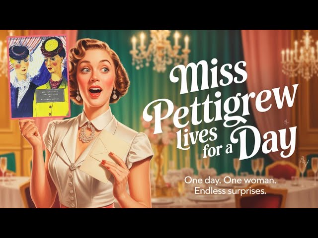 Vídeo relacionado con Miss Pettigrew Lives for a Day (English Edition)