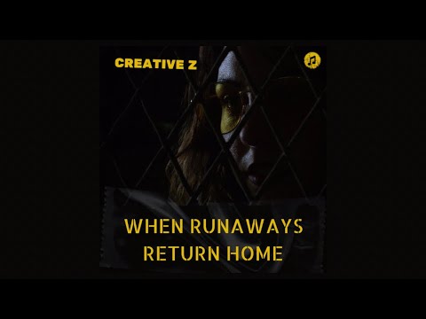 “When Runaways Return Home” (official lyric video) by Creative Z