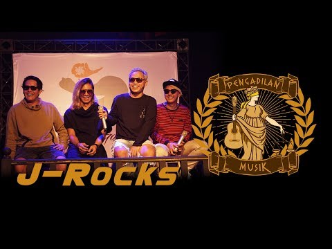 PENGADILAN MUSIK: J-Rocks