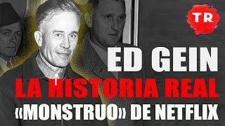 ED GEIN, LA HISTORIA REAL · EL CARNICERO DE PLAINFIELD · WISCONSIN, 1954-1957 · TINTA ROJA CANAL