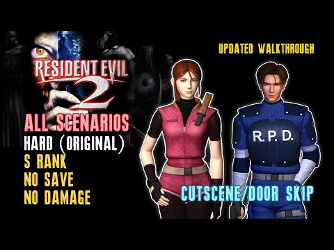 [Resident Evil 2] All Scenarios, Hard, No Save No Damage, S Rank, Cutscene/Door Skip
