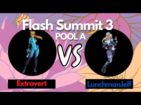 Flash Summit 3: Pool A - Extrovert (ZSS) vs Lunchmanjeff (Sheik)