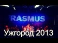 The Rasmus Ужгород 2013 
