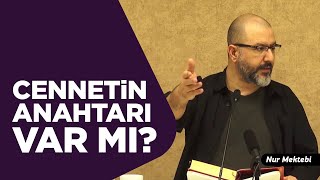 Cennetin Anahtarı Lâ İlâhe İllallah Ne Demektir - Uğur Akkafa