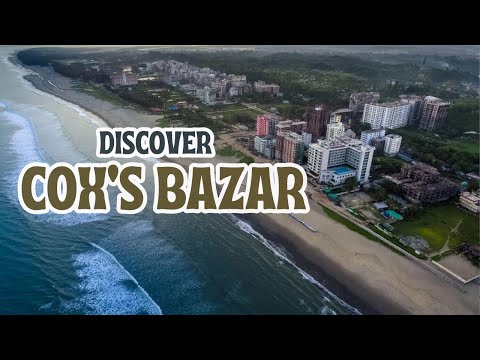Cox's Bazar video and the Longest Sea Beach ককসবাজার ভিডিও