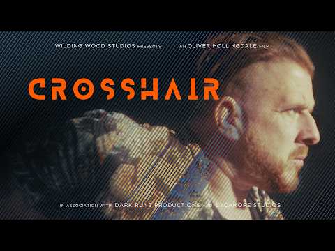 CROSSHAIR - A Spy Thriller - Trailer