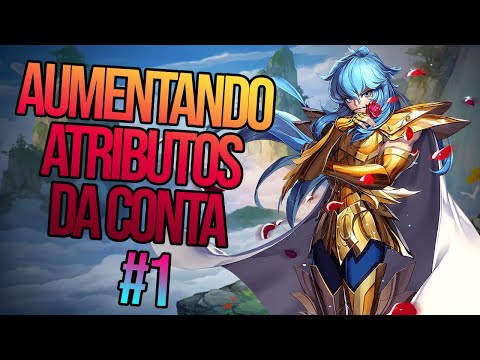COMO AUMENTAR OS STATUS DA SUA CONTA #1 - VONTADE ESTELAR - SAINT SEIYA AWAKENING