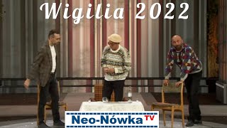 Neo-Nówka -"Wigilia 2022" - Bez Cenzury (NOWOŚĆ)