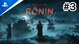 Rise of the Ronin　＃3