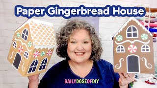 DIY Paper Gingerbread House You Need to Make