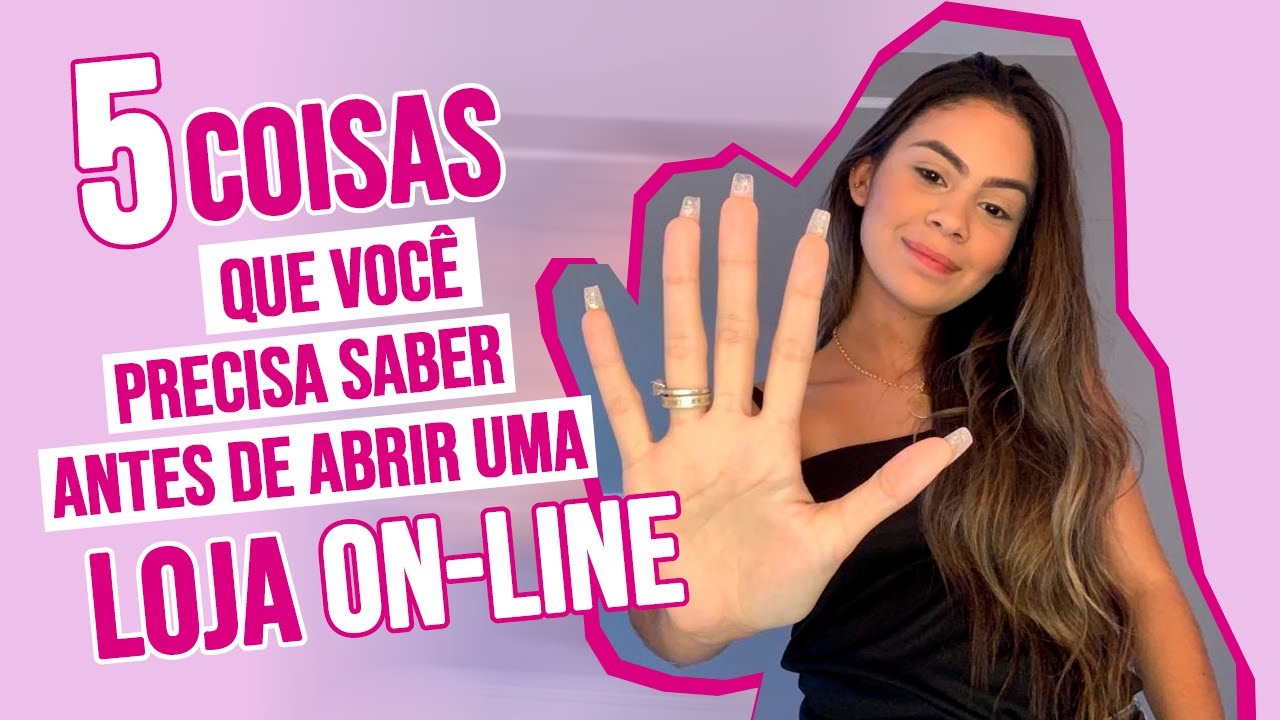 5 Coisas que você PRECISA saber ANTES de abrir uma LOJA ON-LINE ✨| Por Emilly Mayra✨