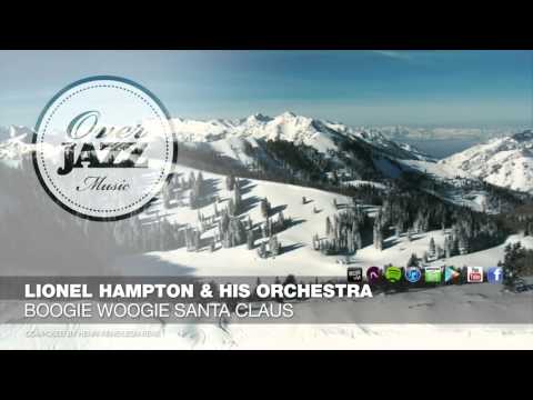 Lionel Hampton & His Orchestra - Boogie Woogie Santa Claus