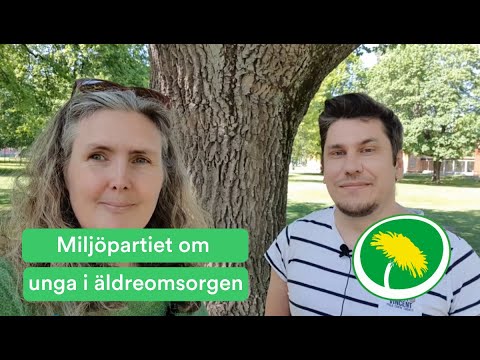 Fler unga i äldreomsorgen! Miljöpartiet i Karlstad pratar om Ung omsorg i äldrevården.