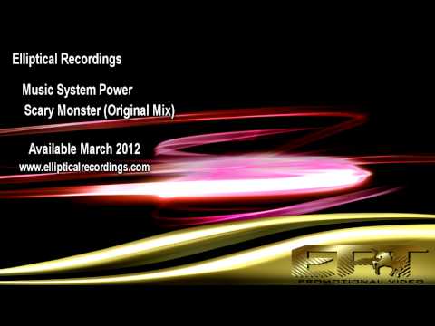 Music System Power - Scary Monster (Original Mix)