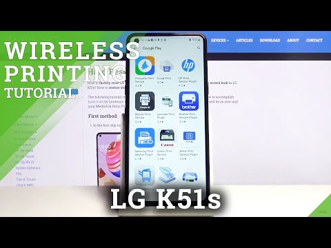 How to Connect Printer in LG K51s – Wireless Connection