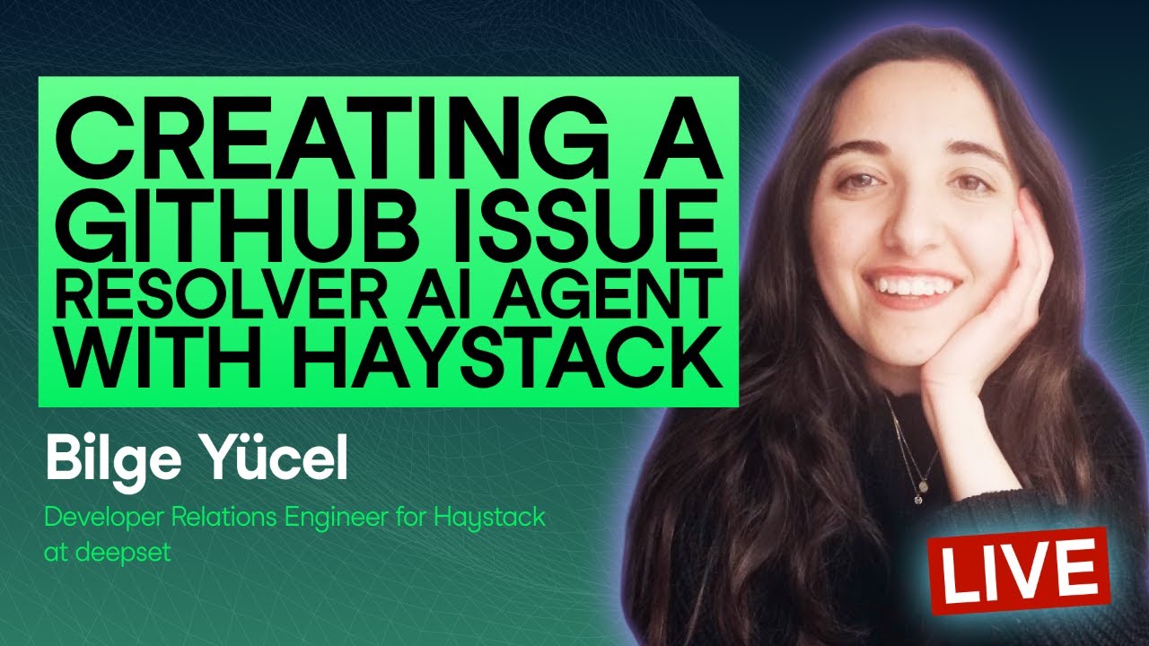 Creating a GitHub Issue Resolver AI Agent with Haystack