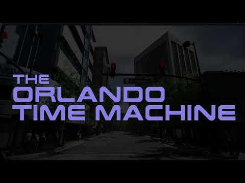 DAVE School Student Final Projects: The Orlando Time Machine