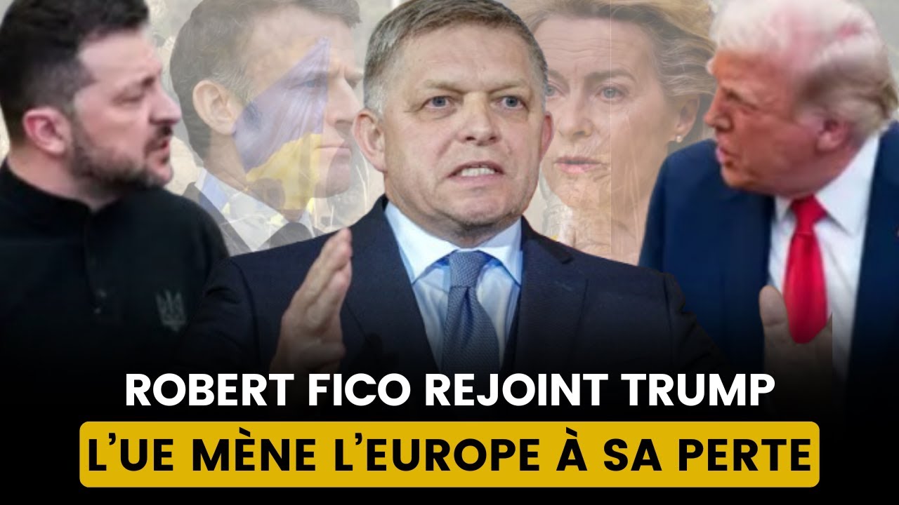 ROBERT FICO DÉNONCE L'ABSURDITÉ DE L'UE : LA GUERRE EN UKRAINE DOIT CESSER