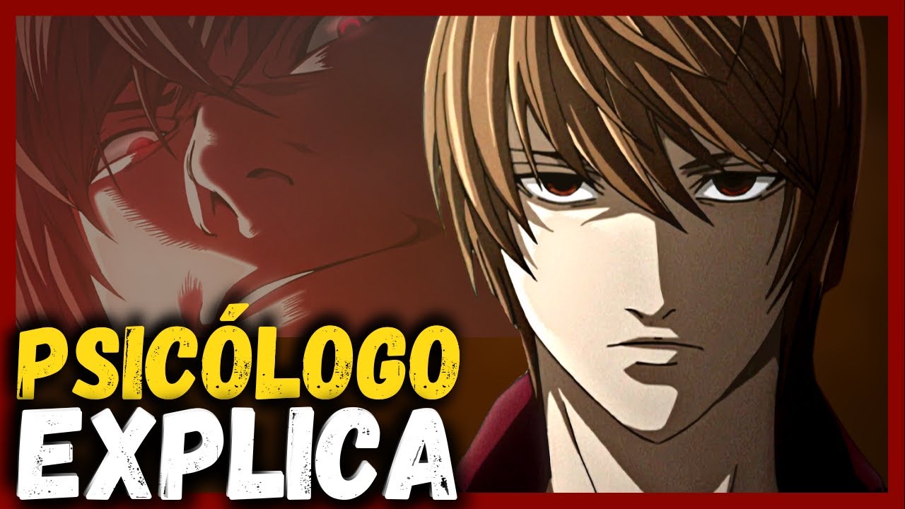YAGAMI LIGHT e o lado sombrio da INTELIGÊNCIA EMOCIONAL | Psicologia Death Note