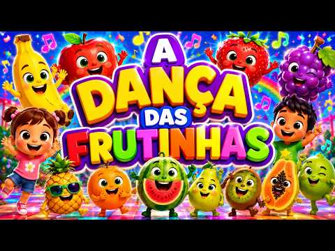 A Dança Das Frutinhas | Música Das Frutas Infantil | Frutinhas Animadas